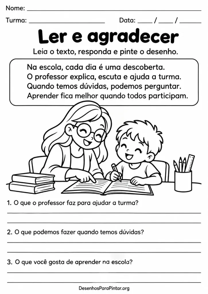 Texto sobre a ajuda do professor, três perguntas com linhas de resposta e desenho de professora com aluno